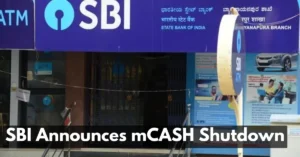 SBI to Discontinue mCASH Service from November 30, 2025 Check New Rules and Money Transfer Options