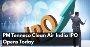 Tenneco Clean Air India IPO Opens Today – Price Band ₹378 to ₹397 per Share