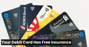 ATM Card Free Insurance Your Debit Card Gives Up to ₹10 Lakh Cover, Most People Don’t Know (3)