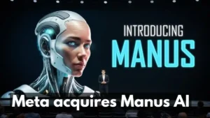 Meta Acquires Manus AI to Boost Artificial Intelligence Innovation