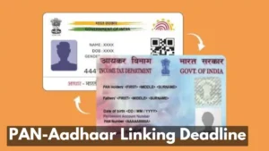 PAN-Aadhaar Linking Deadline 2025 Last Chance to Avoid PAN Deactivation