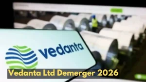 Vedanta Ltd Demerger 2026 1 Company to Become 5, Share Price Hits New 52-Week High