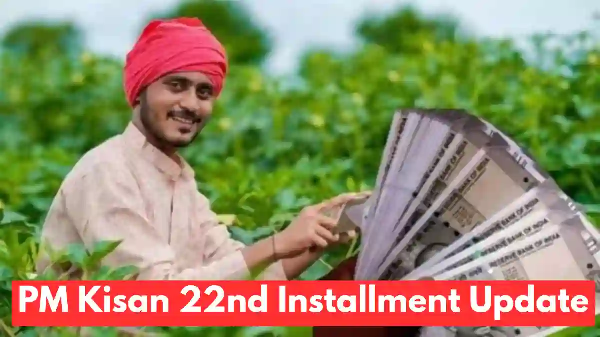 PM Kisan 22nd Installment