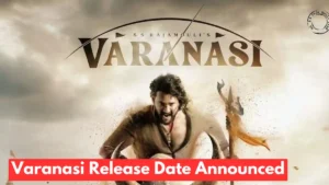 Varanasi Release Date