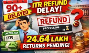 ITR refund delay