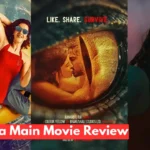 Tu Yaa Main, tu yaa main review, Tu Yaa Main Box Office